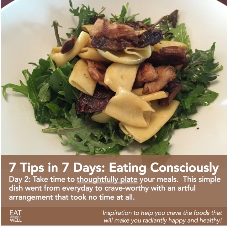 7 Tips in 7 Days: Day 2 — Plate Your Meals Thoughtfully
