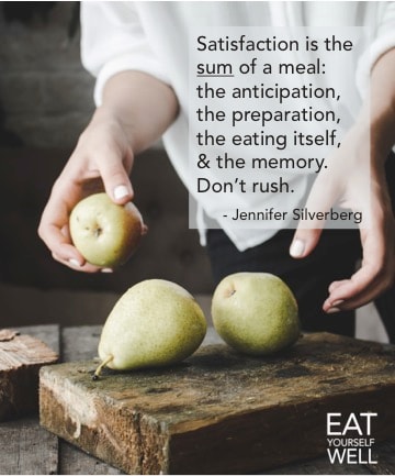 Less food – more satisfaction!